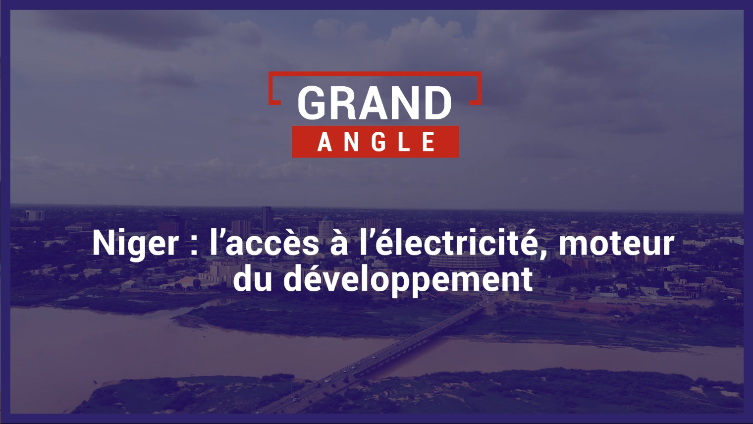 Niger l'accès à l'électricité, moteur du développement AFD Agence