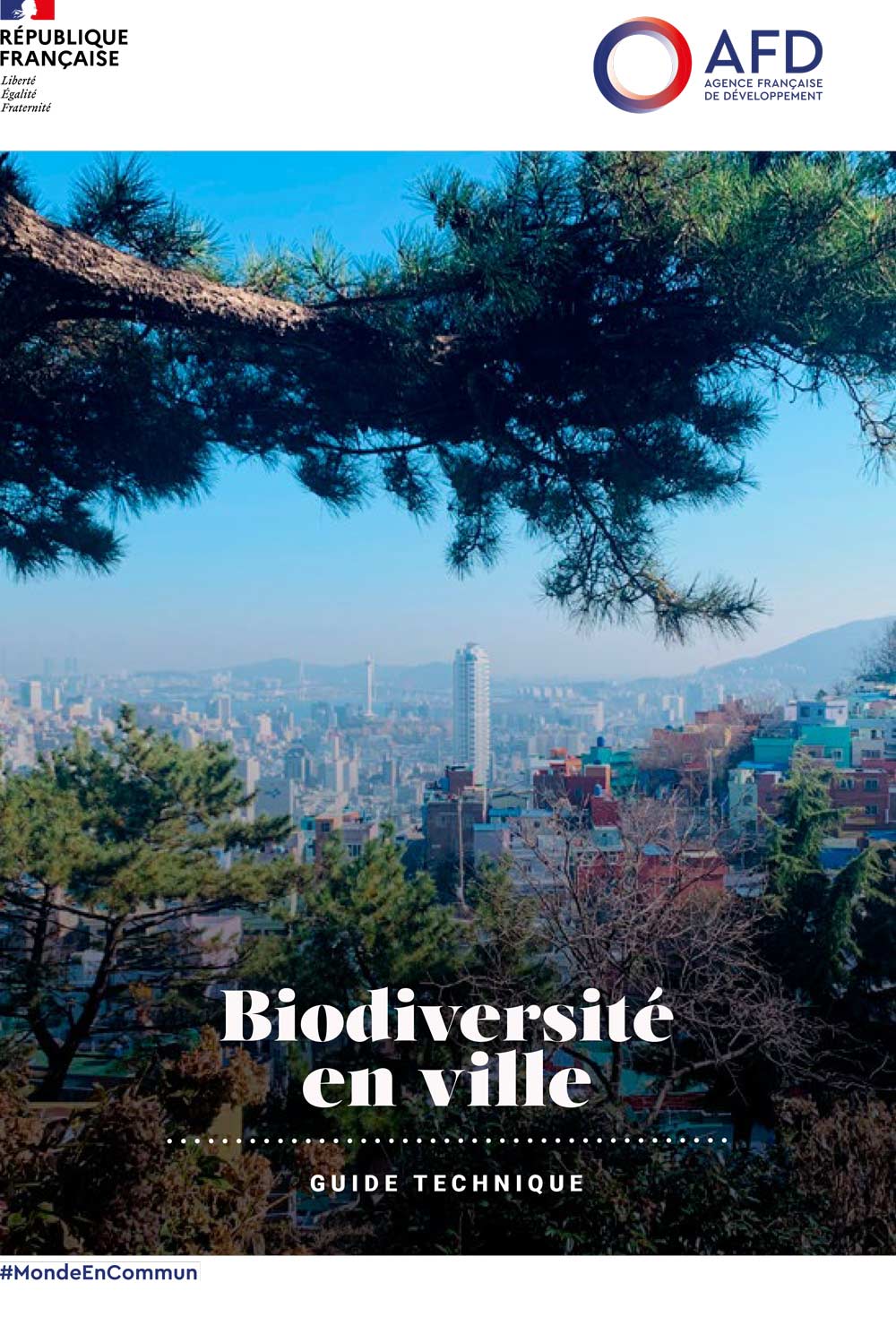 Biodiversité en ville - Guide technique