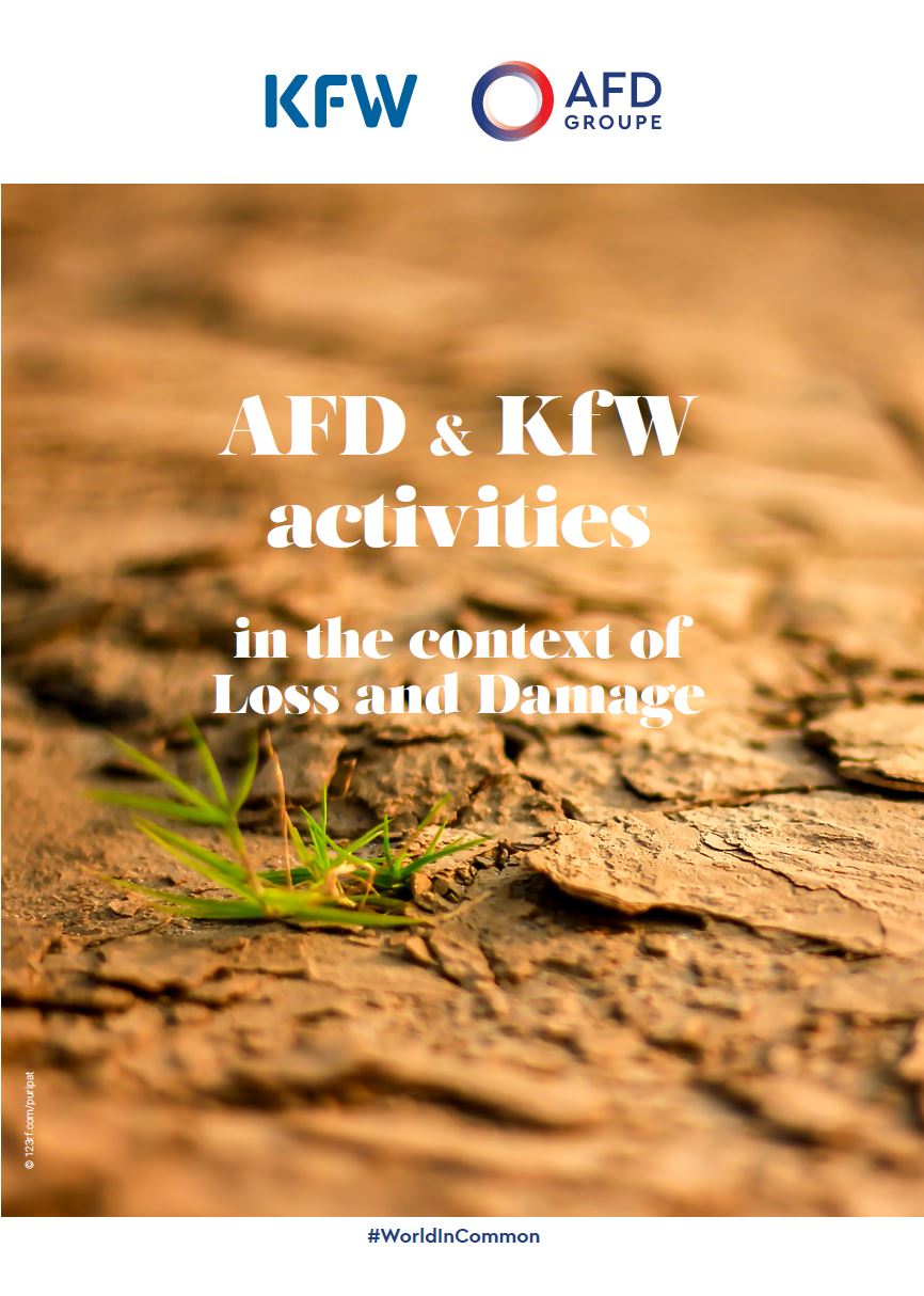 AFD & KfW activities in the context of Loss and Damage Position paper AFD Agence Française