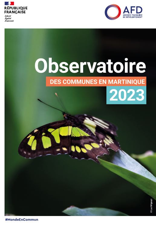 Observatoire des communes en Martinique 2023 | AFD - Agence Française ...