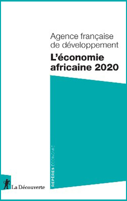 L'économie africaine 2020, éditions La Découverte, 126 p., janvier 2020