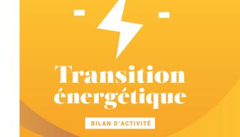 Transition énergétique - Bilan d'activité 2022