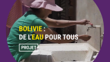 Bolivie : du rêve à la réalité, de l'eau pour tous