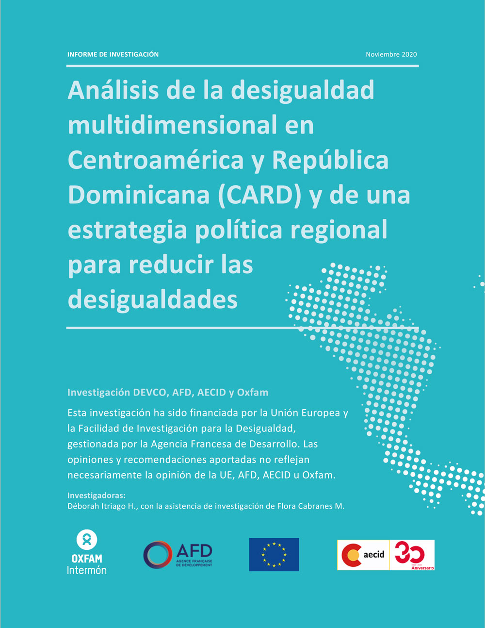 Análisis de la desigualdad multidimensional en Centroamérica y República Dominicana (CARD) y de una estrategia política regional para reducir las desigualdades