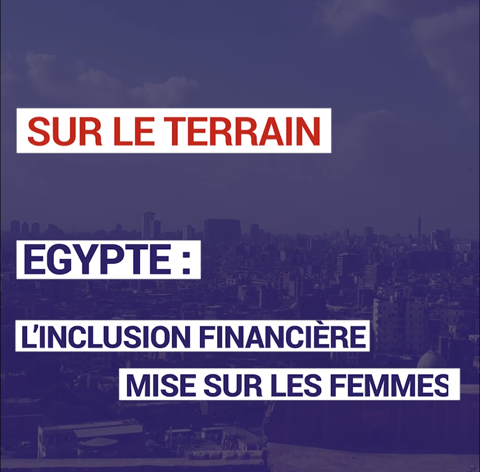 Egypte : l'inclusion financière mise sur les entrepreneures