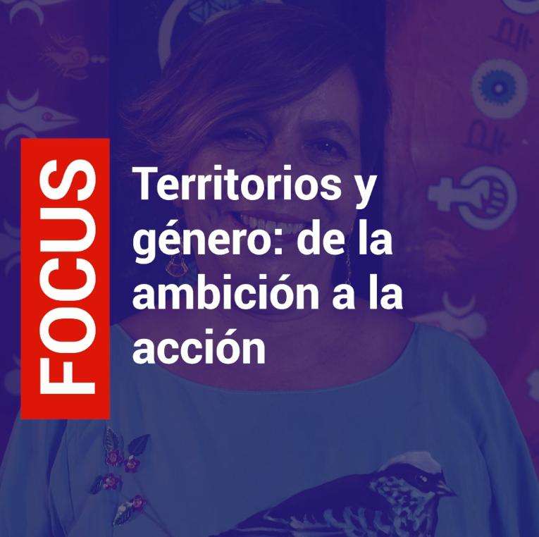 Territorios y género: de la ambición a la acción en Colombia