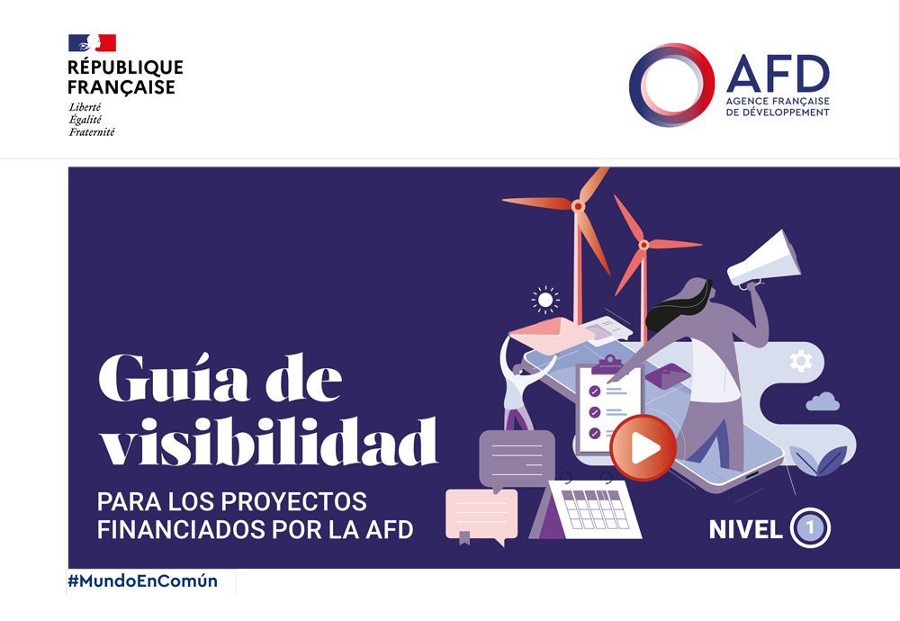 Guía de visibilidad para los proyectos financiados por la AFD (Nivel 1)