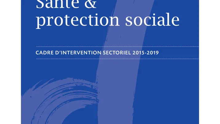 Cadre d'intervention : santé et protection sociale