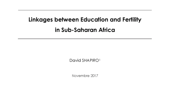 pr_56_Linkages between Education and Fertility in SSA_Shapiro_couv