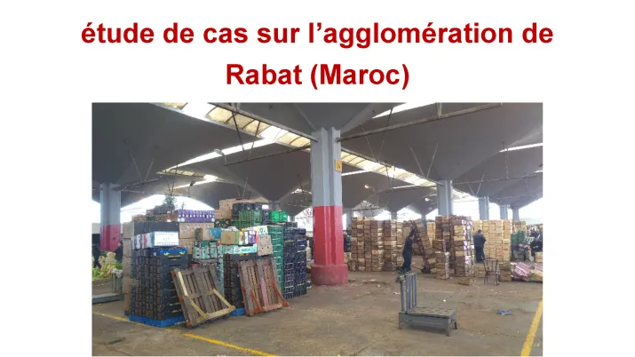 Etude sur la contribution des systèmes de distribution alimentaire à la sécurité alimentaire des villes au Maroc