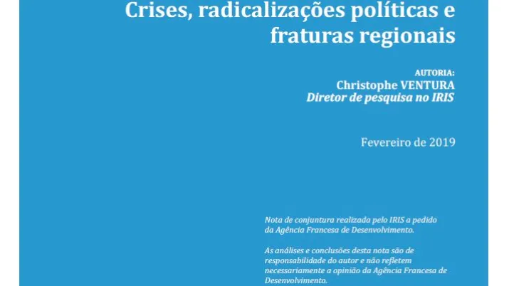 América latina: Crises, radicalizações políticas e fraturas regionais
