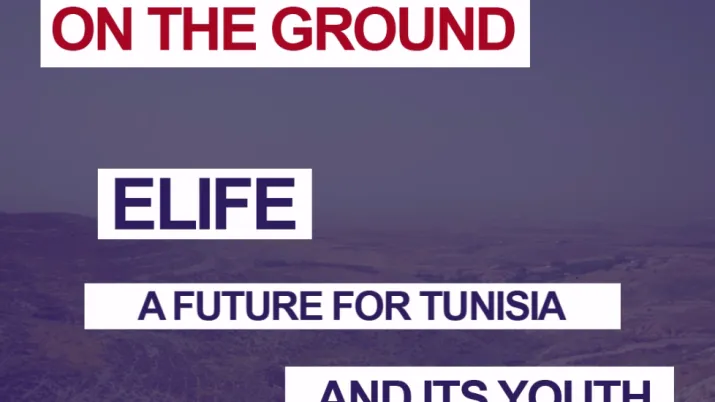 Elife : a future for tunisia and its youth