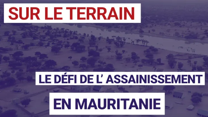 Le défi de l'assainissement en Mauritanie