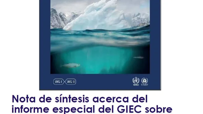 Nota de síntesis acerca del informe especial del GIEC sobre el océano y la criosfera en un contexto de cambio climático (SROCC)