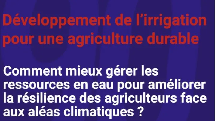 Gérer les ressources en eau pour améliorer la résilience des agriculteurs face aux aléas climatiques