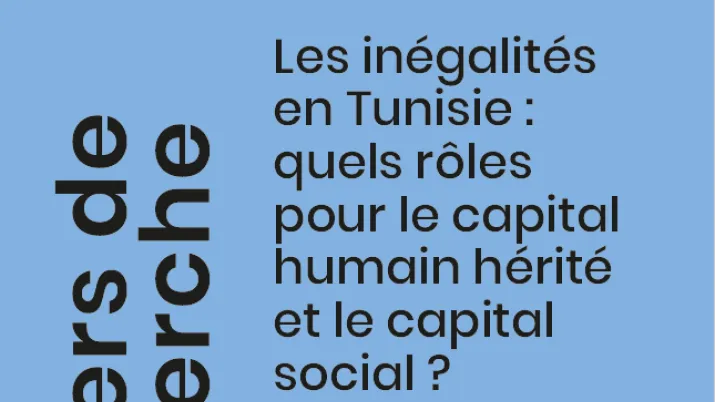 Etude sur les inégalités en Tunisie - capital humain hérité et capital social