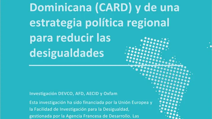 Análisis de la desigualdad multidimensional en Centroamérica y República Dominicana (CARD) y de una estrategia política regional para reducir las desigualdades
