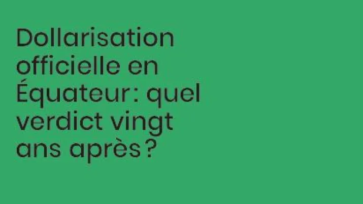 Macro Dev 31Dollarisation officielle en Équateur