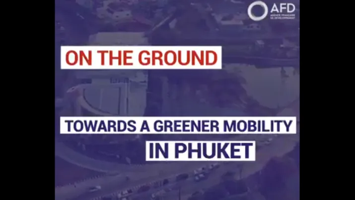 In Phuket, the Sustainable Urban TranspoRT and Heritage (SUTRHE) study aims to build more sustainable mobility on the island.