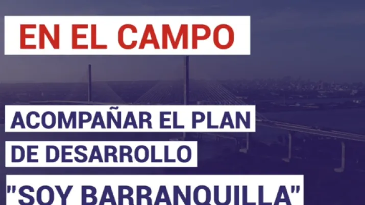Colombia: acompañar el plan de desarrollo “Soy Barranquilla”
