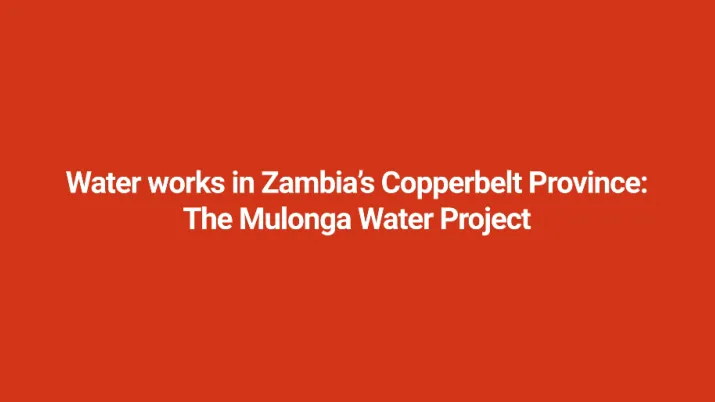 Water works in Zambia’s Copperbelt Province