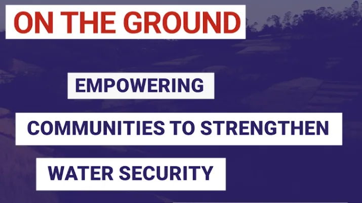 Empowering communities to strengthen water security in Ethiopia