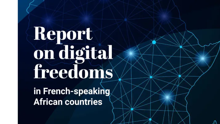 Report digital freedoms french speaking african countries