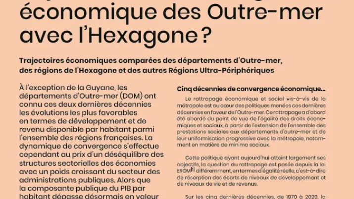 Faut-il repenser les objectifs de la convergence économique des Outre-mer avec l’Hexagone ?