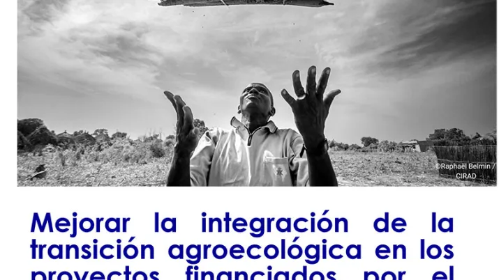 Nota de posicionamiento : Mejorar la integración de la transición agroecológica en los proyectos financiados por el Grupo AFD