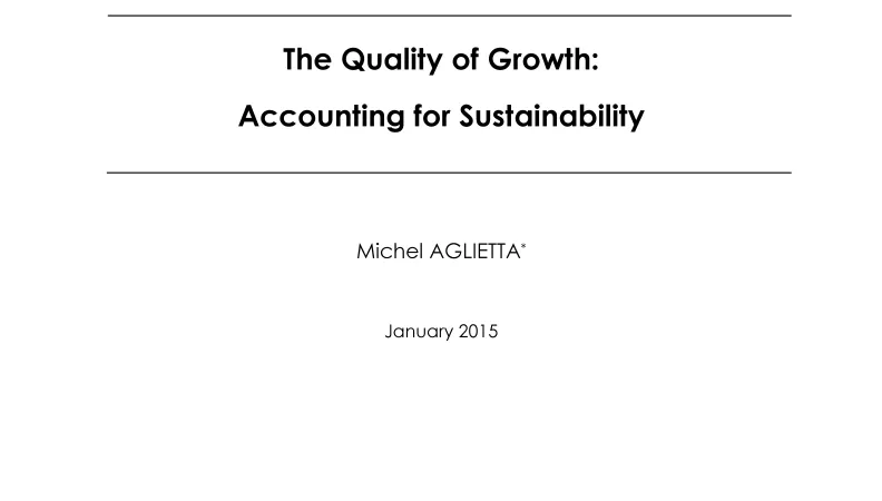 The Quality of Growth: Accounting for Sustainability