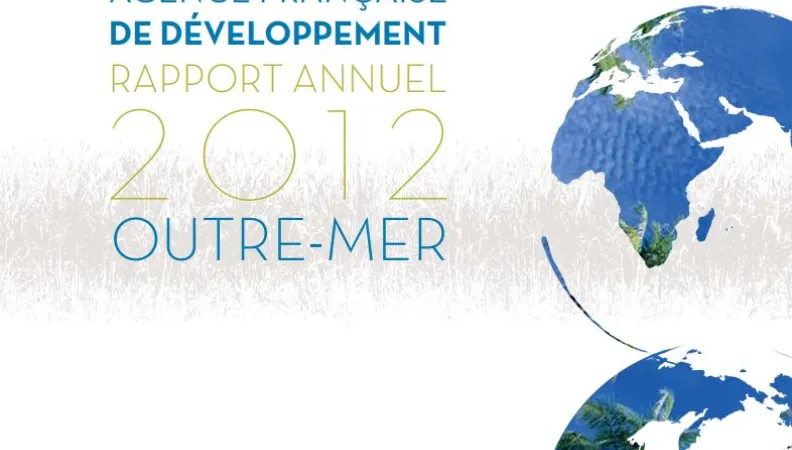 Rapport annuel Outre-mer 2012