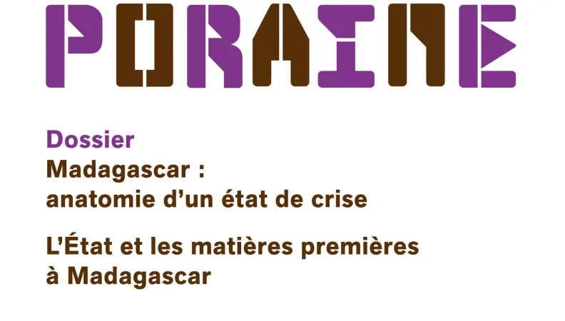 Madagascar : anatomie d'un état de crise