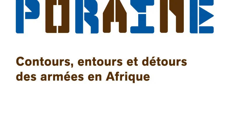 Contours, entours et détours des armées en Afrique - visuel - 