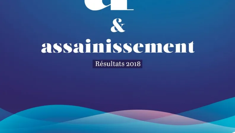 Résultats 2018 Eau et assainissement