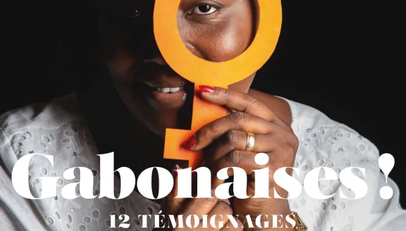 Exposition Gabonaises ! 12 témoignages pour changer notre regard