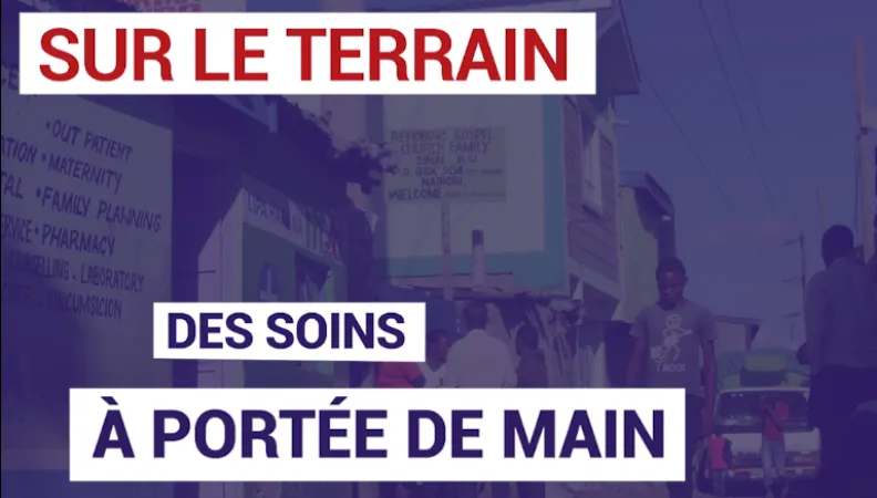 Kenya : des soins à portée de main