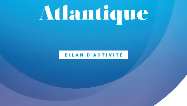 Océan Atlantique - Bilan d'activité 2019
