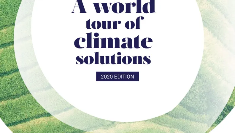 A World Tour of Climate Solutions - 2020 Edition