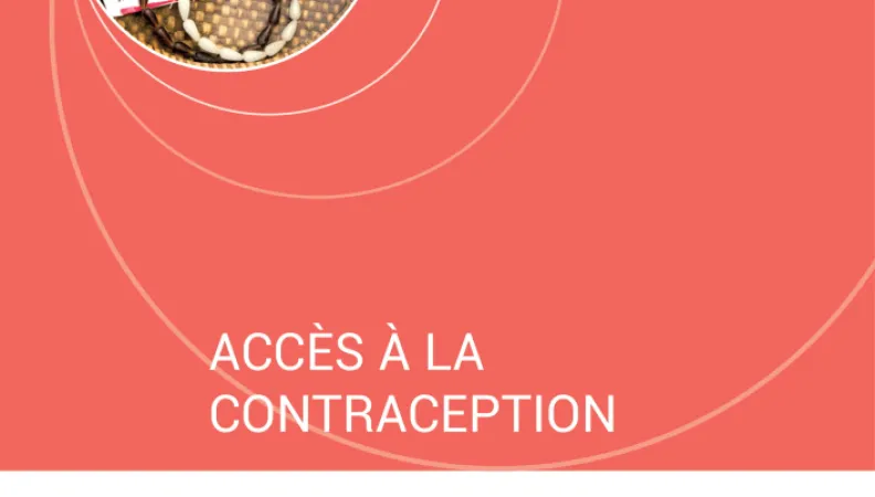Ce document revient sur l’enjeu de l’accès à la contraception dans un contexte où 270 millions de femmes de par le monde n’ont pas accès à des méthodes contraceptives
