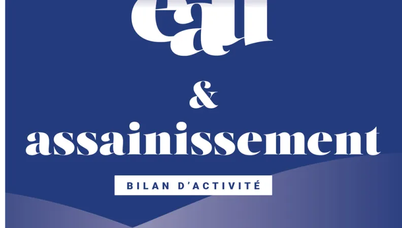 Eau et assainissement - Bilan d'activité 2021 du groupe AFD