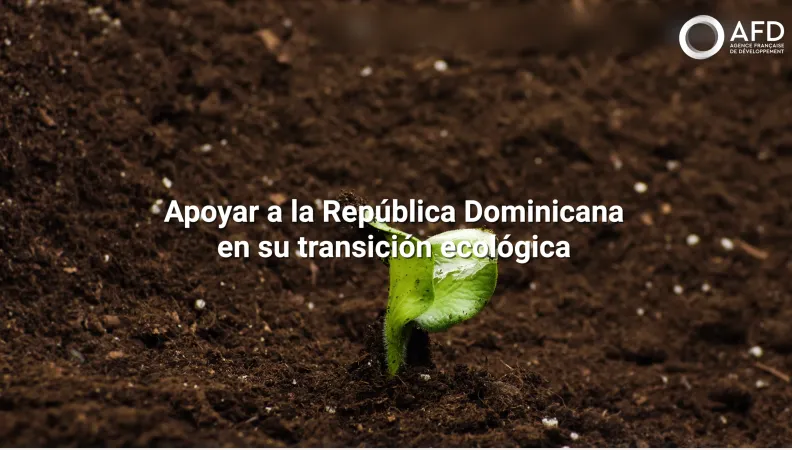 ¿ Cuál es el papel de la AFD en la República Dominicana ?