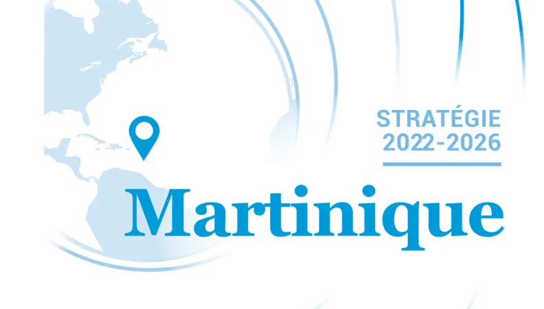 Stratégie Martinique 2022-2026