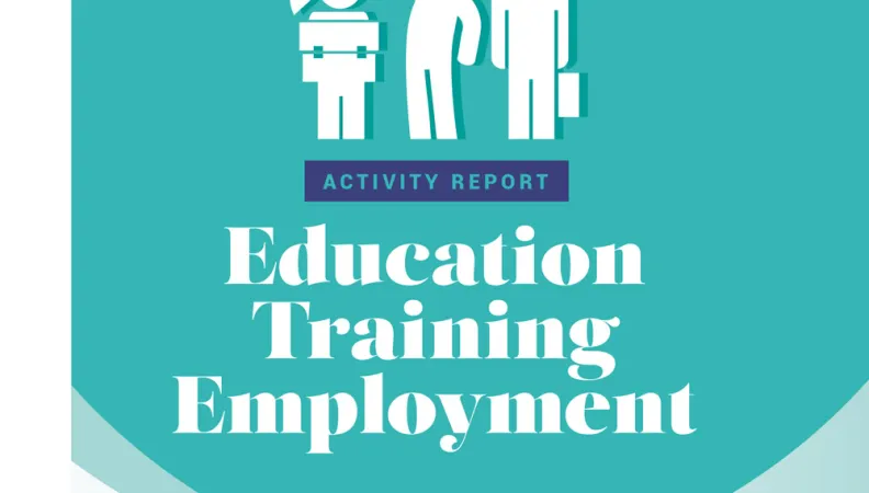 Education-Training-Employment - 2021 Activity Report