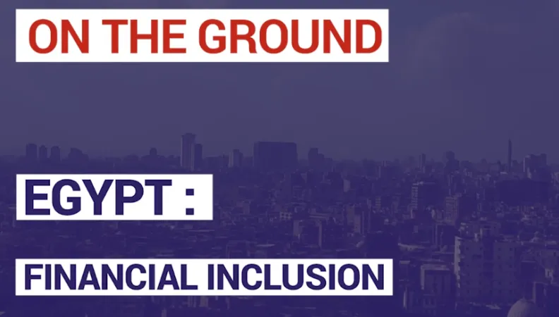 Egypt: financial inclusion makes a bet on women entrepreneurs