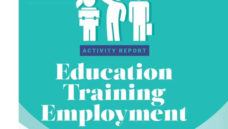 Education-Training-Employment - 2022 Activity Report