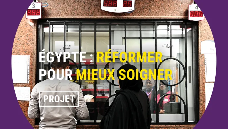 Égypte : réformer la santé pour favoriser l'égalité