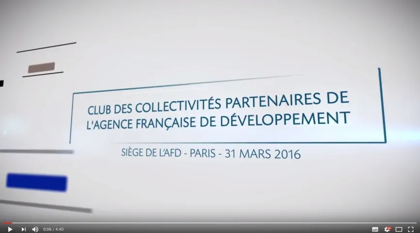 capture d'écran L'AFD et les collectivités territoriales : pourquoi travaillons-nous ensemble ?